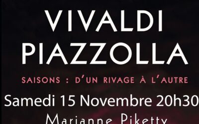 Vivaldi Piazzolla Saisons : d’un rivage à l’autre