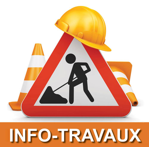 INFO TRAVAUX